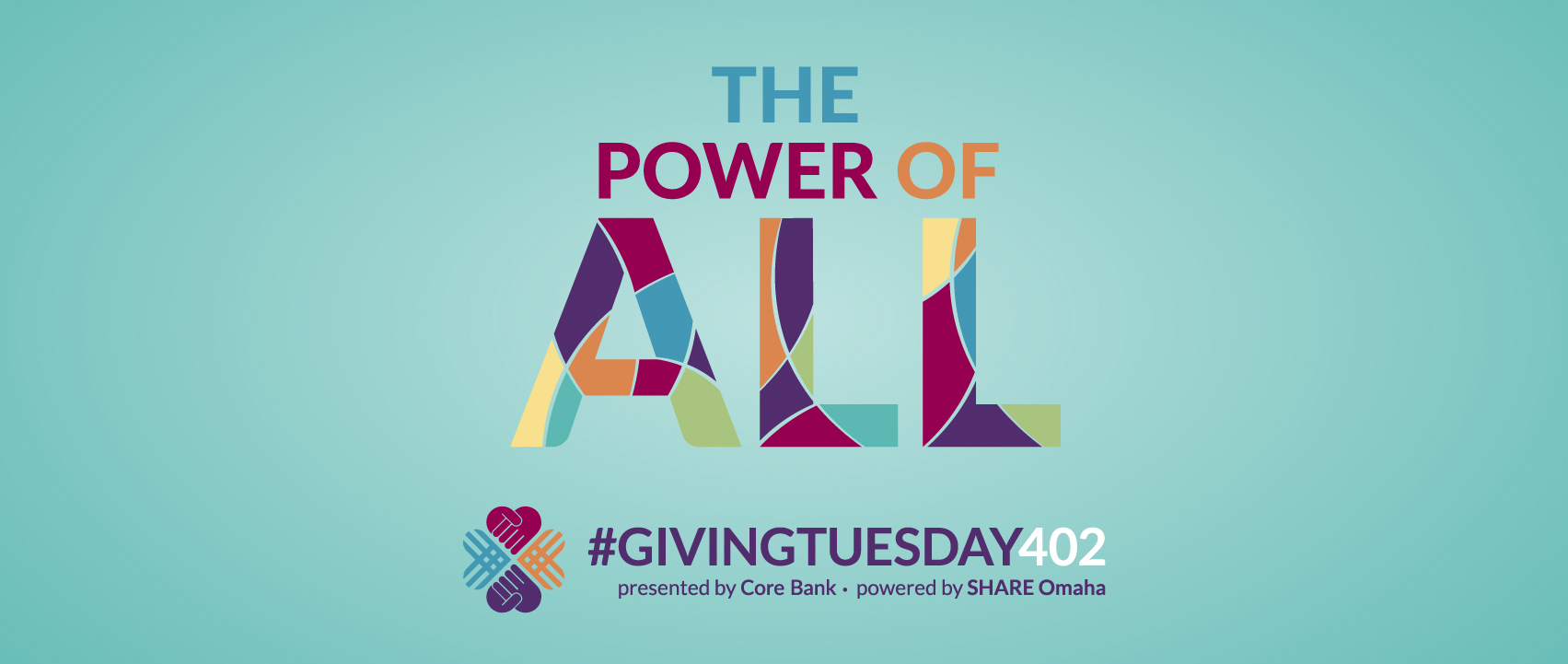 The Power of ALL Giving Tuesday Presented by Core Bank
